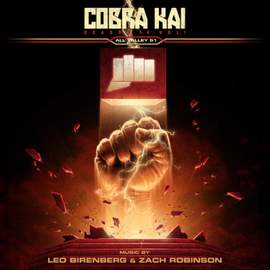 Cobra Kai: Season 4, Vol. 1 'All Valley Tournament 51' (Soundtrack from the Netflix Original Series)