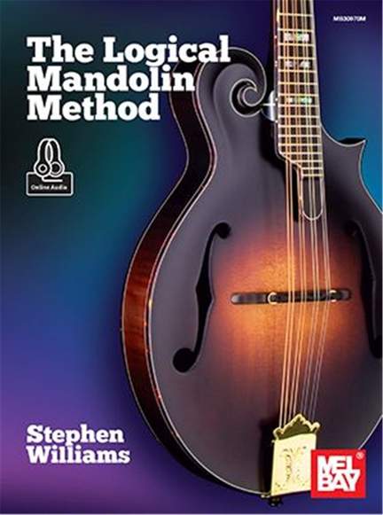Stephen Williams: The Logical Mandolin Method