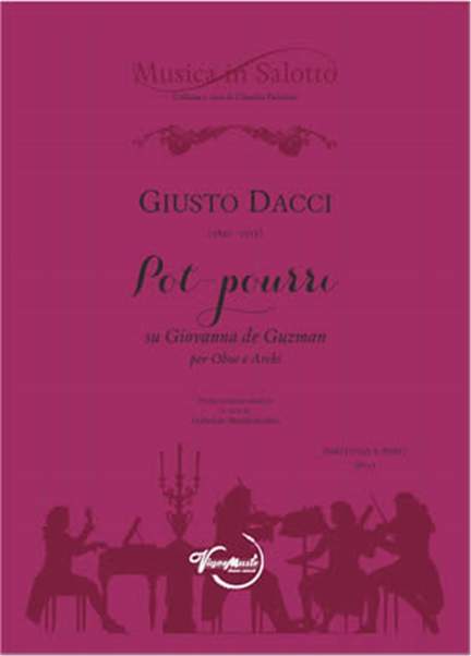 Giusto Dacci: Pot-Pourri