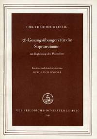 Weinlig, C T: 36 Gesangsübungen für die Sopranstimme