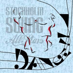 Stockholm Swing All Stars Dance ! !