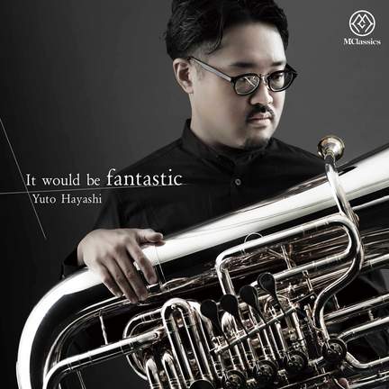 It Would Be Fantastic