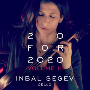 Inbal Segev: 20 for 2020 Volume III