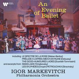 An Evening of Ballet. Le spectre de la rose, Prélude à l’après-midi d’un faune, The Good-Humoured Ladies…