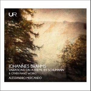 Brahms: Variations On A Theme By Schumann & Other Piano Work