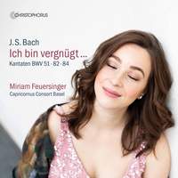 JS Bach: Cantatas BWV 51, 82 & 84