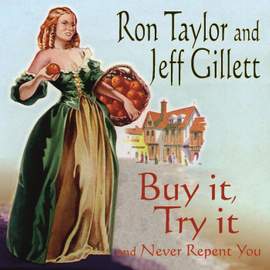 Buy It, Try It and Never Repent You