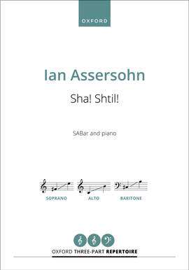 Assersohn, Ian: Sha! Shtil!