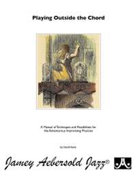 Kane, D: Playing Outside the Chord