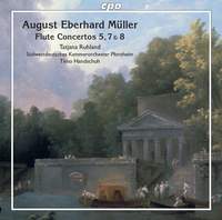 August Eberhard Müller: Flute Concertos, Vol. 2