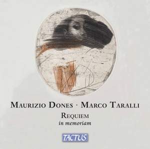 Maurizio Dones; Marco Taralli: Requiem in Memoriam