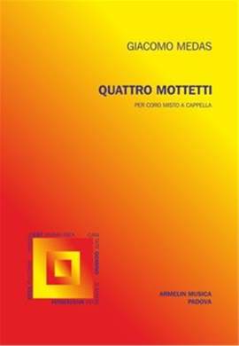 Giacomo Medas: Quattro Mottetti