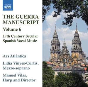 The Guerra Manuscript Vol. 6 - 17th Century Secular Spanish Vocal Music By Juan Hidalgo