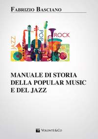 Manuale Di Storia Della Popular Music e Del Jazz