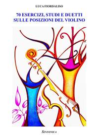 Luca Fiordaliso: 70 Esercizi, Studi e Duetti