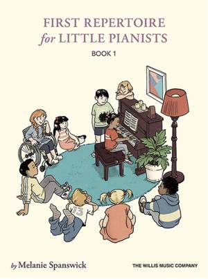 Melanie Spanswick: First Repertoire for Little Pianists - Book 1
