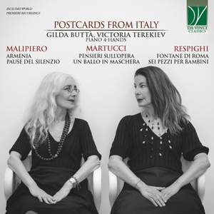 Martucci, Respighi, Malipiero: Postcards from Italy, Italian Music for Piano 4-hands