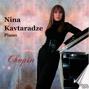 Chopin: Nina Kavtaradze - Piano