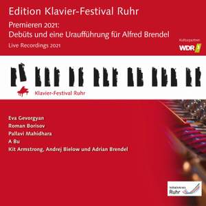 Edition Ruhr Piano Festival, Vol. 40: Debuts and a World Premiere for Alfred Brendel (Live Recording 2021)
