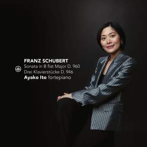 Schubert: Piano Sonata No. 21 & Drei Klavierstücke