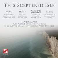 This Sceptered Isle: Wood, Holst, Vaughan Williams and Elgar