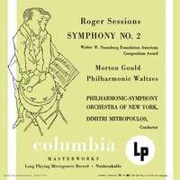 Sessions: Symphony No. 2 - Morton Gould: Philharmonic Waltzes