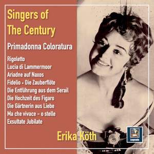 Singers of the Century: Primadonna Coloratura