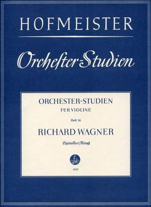 Wagner, R: Orchesterstudien für Violine Vol. 16