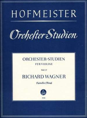 Wagner, R: Orchesterstudien für Violine Vol. 17