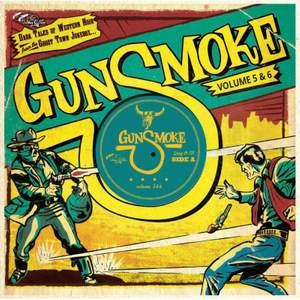 Gunsmoke Vol. 5 and 6