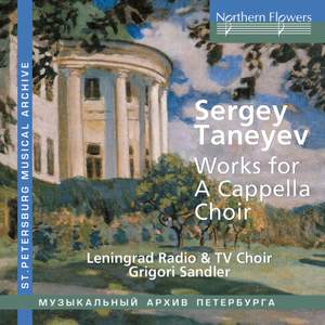 Taneyev: A Cappella Choral Works