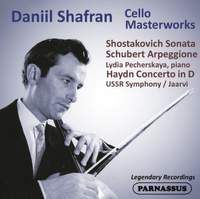 Daniil Shafran: Cello Masterpieces