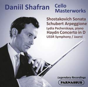 Daniil Shafran: Cello Masterpieces