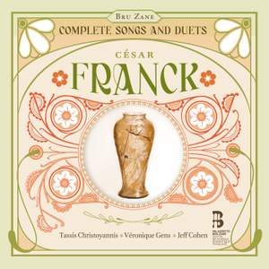 Franck: Complete Songs and Duets Product Image
