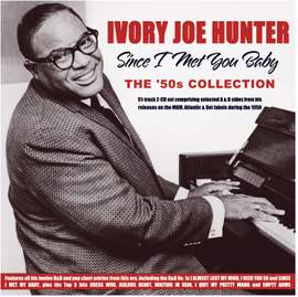 Since I Met You Baby: 50's Collection