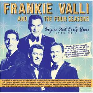 Frankie Valli & The Four Seasons: Origins & Early Years 1953-62