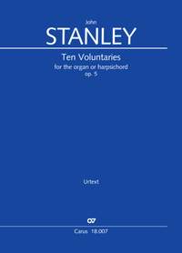 John Stanley: Ten voluntaries for the organ or harpsichord, Op. 5