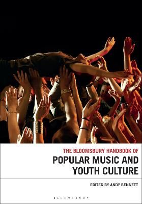 The Bloomsbury Handbook of Popular Music and Youth Culture