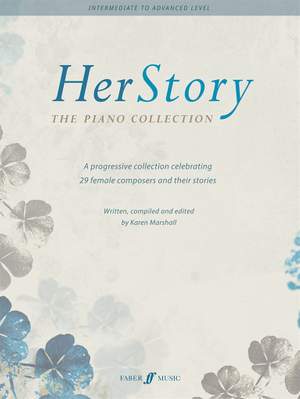 HerStory: The Piano Collection: A progressive collection celebrating 29 female composers