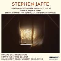 The Music of Stephen Jaffe, Vol. 4