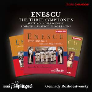 Enescu: The Three Symphonies