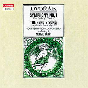 Dvořák: Symphony No. 1 & The Hero's Song