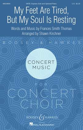 Smith Thomas, F: My Feet Are Tired, but My Soul Is Resting