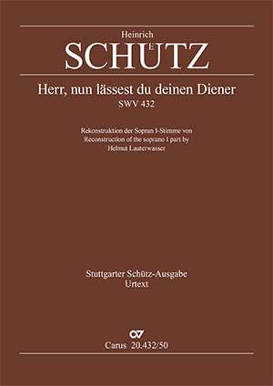 Schütz, Heinrich: Herr, nun lässest du deinen Diener, SWV 432