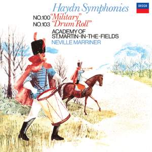 Haydn: Symphony No. 100 'Military'; Symphony No. 103 'Drum Roll'