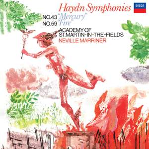 Haydn: Symphony No. 43 'Mercury'; Symphony No. 59 'Fire'