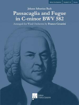 Johann Sebastian Bach: Passacaglia and Fugue in C-minor BWV 582