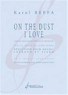 Karol Beffa: On The Dust I Love