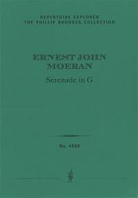 Moeran, Ernest John: Serenade in G for orchestra