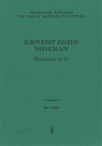 Moeran, Ernest John: Serenade in G for orchestra